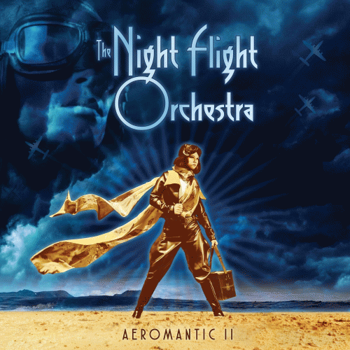 The Night Flight Orchestra : Aeromantic II